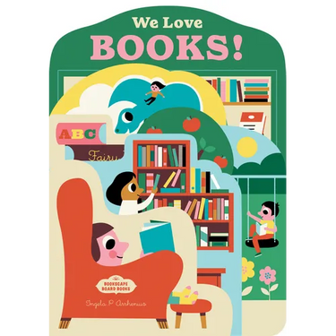 Bookscape Board Books: We Love Books!
