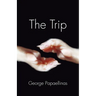 The Trip: An Odyssey