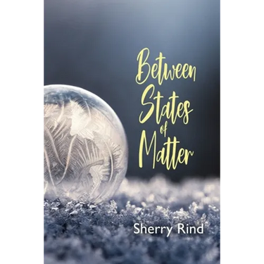 Between States of Matter