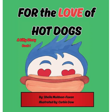 FOR the LOVE of HOT DOGS
