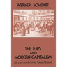 The Jews and Modern Capitalism
