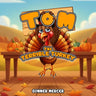 Tom The Terrible Turkey