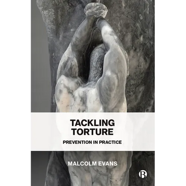 Tackling Torture: Prevention in Practice