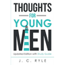 Thoughts for Young Men: Updated Edition with Study Guide
