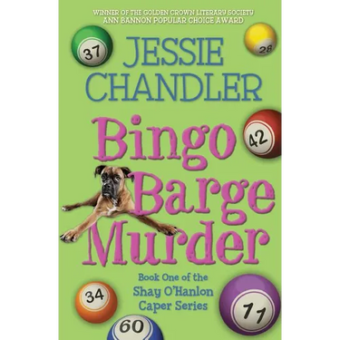 Bingo Barge Murder: Book 1 in the Shay O'Hanlon Caper Series