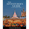The Adventurer's Guide to Walt Disney World