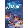 Joster: The Chief Bell Elf of the North Pole