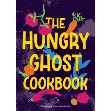 The Hungry Ghost Cookbook