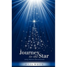 Journey to the Star: 2015 Advent Devotionals
