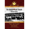 The Maple Leaf Route
