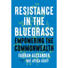 Resistance in the Bluegrass: Empowering the Commonwealth