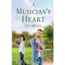 A Musician's Heart