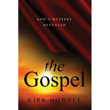 The Gospel: God's Mystery Revealed