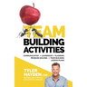Team Building Events and Activities for Managers - T.E.A.M. Series: Communication - Leadership - Planning - Problem Solving - Team Building Lesson Pla