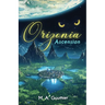 Orizonia: Ascension