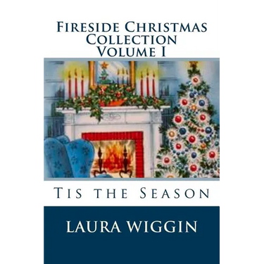 Fireside Christmas Collection Volume I
