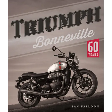 Triumph Bonneville: 60 Years
