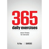 365 Daily Exercises: Microworkouts For Busy People