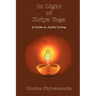 In Light of Kriya Yoga