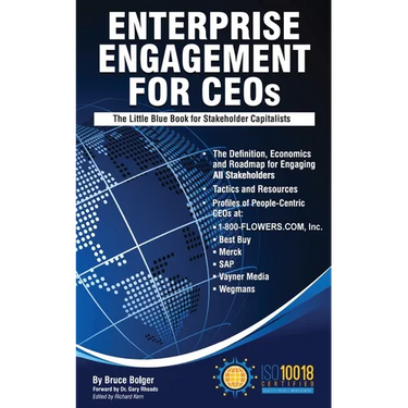 Enterprise Engagement for CEOs: The Little Blue Book for Stakeholder Capitalists