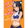 Don't Toy with Me, Miss Nagatoro 6