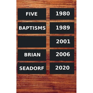 Five Baptisms