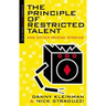 Principle of Restricted Talent and Other Stories