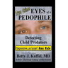Eyes of a Pedophile