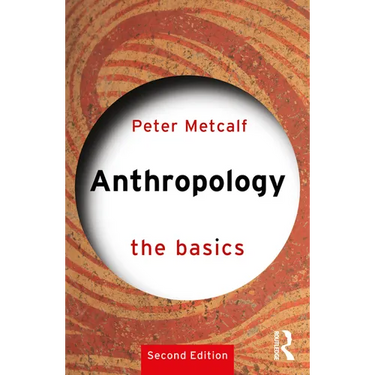 Anthropology: The Basics