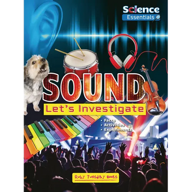 Sound: Let's Investigate
