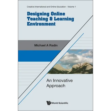Designing Online Teaching & Learning Environment