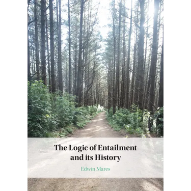 The Logic of Entailment and Its History