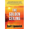 The Golden Ceiling: A Jeff Taylor Mystery