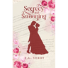 Secrecy and Swooning