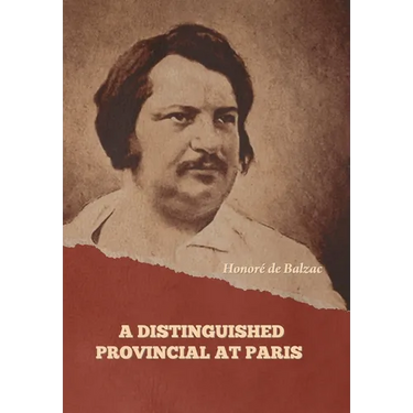 A Distinguished Provincial at Paris