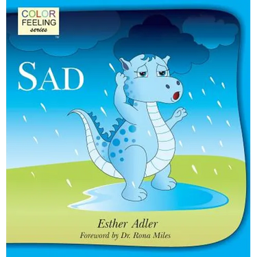 Sad: Helping Children Cope With Sadness