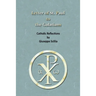 The Letter of St. Paul to the Galatians: Catholic Reflections