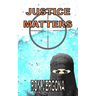 Justice Matters