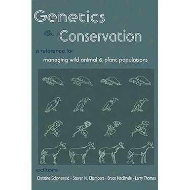 Genetics and Conservation: A Reference for Managing Wild Animal and Plant Populations