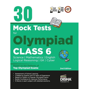 30 Mock Test Series for Olympiads Class 6 Science, Mathematics, English, Logical Reasoning, GK/ Social & Cyber 2nd Edition