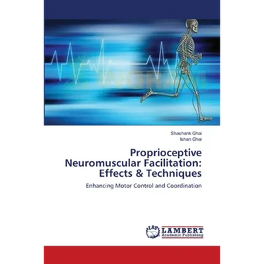 Proprioceptive Neuromuscular Facilitation: Effects & Techniques