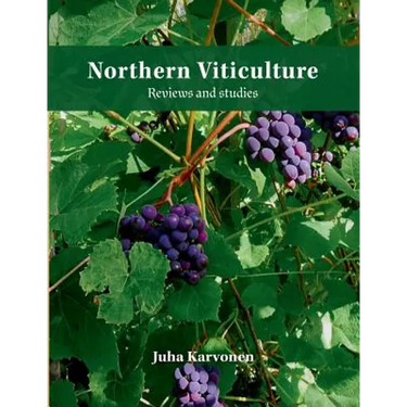 Northern Viticulture: Reviews and Studies