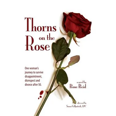 Thorns on the Rose