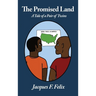 The Promised Land: A Tale of a pair of twins