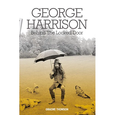 George Harrison: Behind the Locked Door