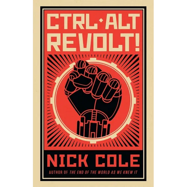 CTRL ALT Revolt!