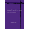 More Than Chocolate: Lenten Sermons that Matter