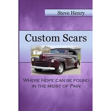 Custom Scars: Where Hope Can Be Found in the Midst of Pain