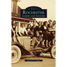 Rochester: Labor and Leisure