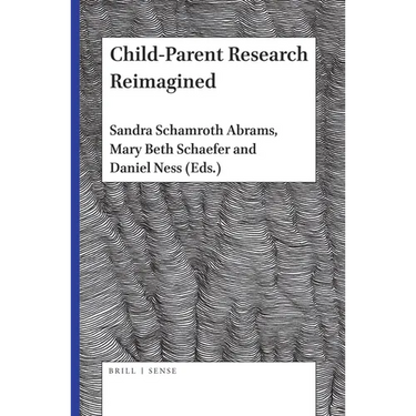 Child-Parent Research Reimagined